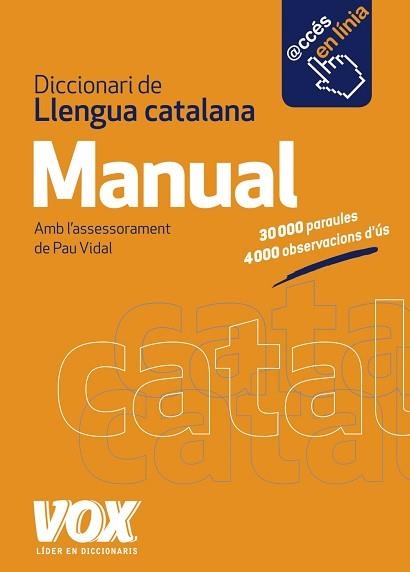 DICCIONARI MANUAL DE LLENGUA CATALANA | 9788499741659 | LAROUSSE EDITORIAL | Llibreria Aqualata | Comprar libros en catalán y castellano online | Comprar libros Igualada