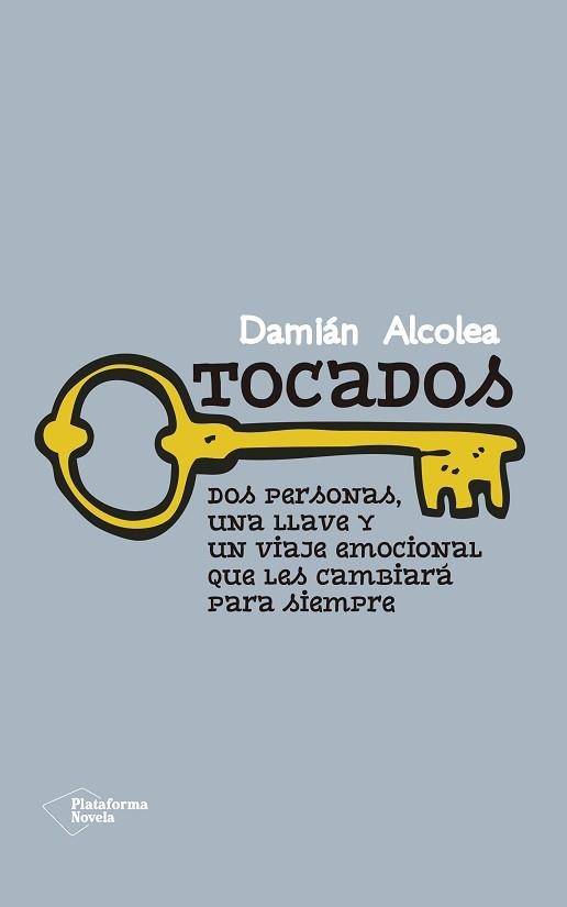 TOCADOS | 9788416429264 | ALCOLEA JIMÉNEZ, DAMIÁN | Llibreria Aqualata | Comprar llibres en català i castellà online | Comprar llibres Igualada