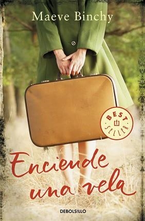 ENCIENDE UNA VELA | 9788490627907 | BINCHY, MAEVE | Llibreria Aqualata | Comprar llibres en català i castellà online | Comprar llibres Igualada