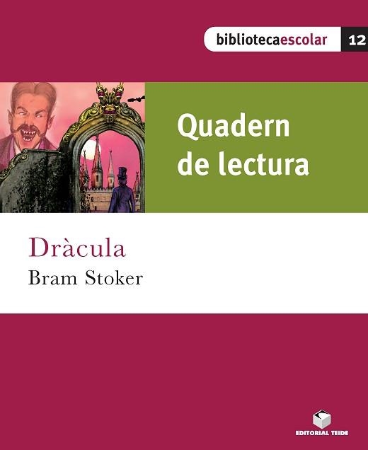 DRÀCULA QUADERN DE LECTURA (BIBLIOTECA ESCOLAR 12) | 9788430763177 | Llibreria Aqualata | Comprar llibres en català i castellà online | Comprar llibres Igualada