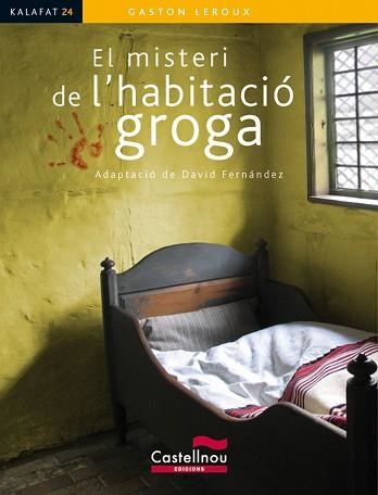 MISTERI DE L'HABITACIÓ GROGA, EL | 9788498046304 | LEROUX, GASTON | Llibreria Aqualata | Comprar llibres en català i castellà online | Comprar llibres Igualada