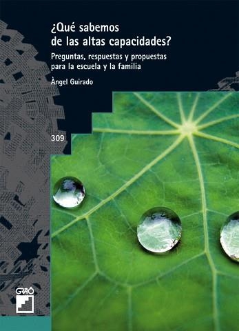 QUÉ SABEMOS DE LAS ALTAS CAPACIDADES? | 9788499805726 | GUIRADO SERRAT, ÀNGEL | Llibreria Aqualata | Comprar libros en catalán y castellano online | Comprar libros Igualada