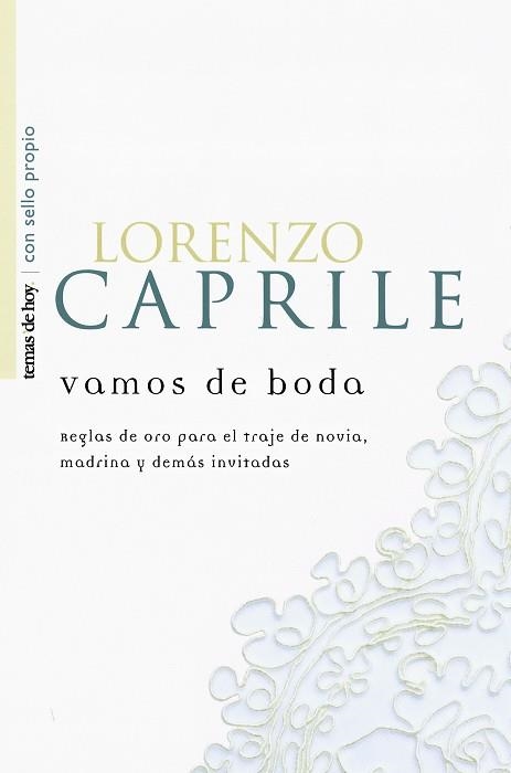 VAMOS DE BODA (CON SELLO PROPIO) | 9788484602644 | CAPRILE, LORENZO | Llibreria Aqualata | Comprar llibres en català i castellà online | Comprar llibres Igualada