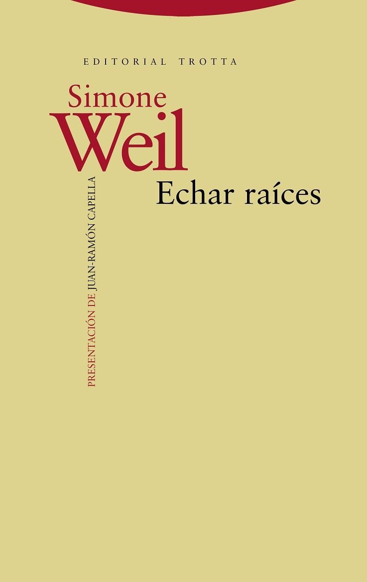 ECHAR RAÍCES | 9788498795325 | WEIL, SIMONE | Llibreria Aqualata | Comprar libros en catalán y castellano online | Comprar libros Igualada