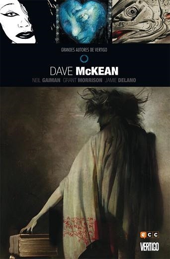 GRANDES AUTORES DE VERTIGO: DAVE MCKEAN | 9788416475339 | MCKEAN, DAVE / MORRISON, GRANT / DELANO, JAMIE / GAIMAN, NEIL | Llibreria Aqualata | Comprar llibres en català i castellà online | Comprar llibres Igualada