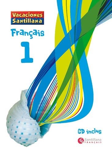 FRANÇAIS 1R ESO VACACIONES SANTILLANA | 9788496597549 | Llibreria Aqualata | Comprar llibres en català i castellà online | Comprar llibres Igualada