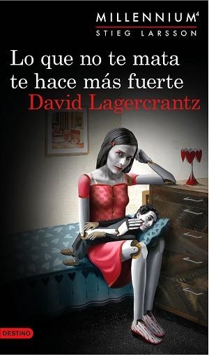 LO QUE NO TE MATA TE HACE MÁS FUERTE (SERIE MILLENNIUM 4) | 9788423349784 | LAGERCRANTZ, DAVID | Llibreria Aqualata | Comprar llibres en català i castellà online | Comprar llibres Igualada