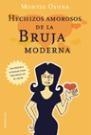 HECHIZOS AMOROSOS DE LA BRUJA MODERNA | 9788427025271 | OSUNA, MONTSE | Llibreria Aqualata | Comprar llibres en català i castellà online | Comprar llibres Igualada