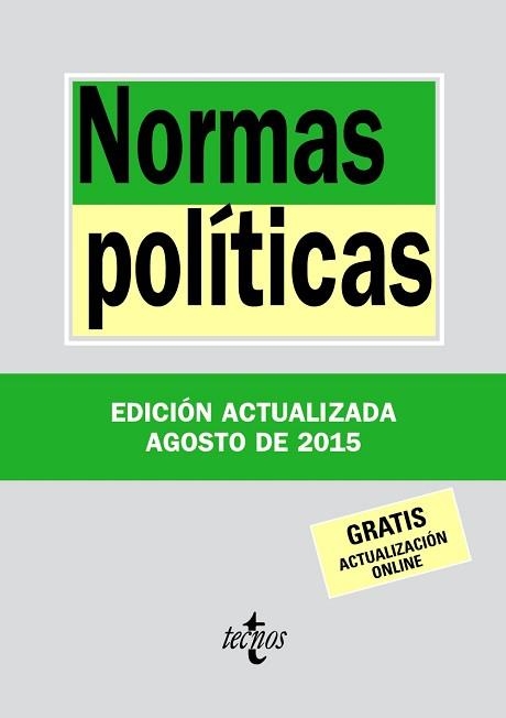 NORMAS POLÍTICAS. EDICIÓN 2015 | 9788430966097 | EDITORIAL TECNOS | Llibreria Aqualata | Comprar llibres en català i castellà online | Comprar llibres Igualada