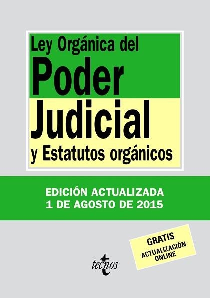 LEY ORGÁNICA DEL PODER JUDICIAL. AGOSTO 2015 | 9788430966134 | Llibreria Aqualata | Comprar llibres en català i castellà online | Comprar llibres Igualada