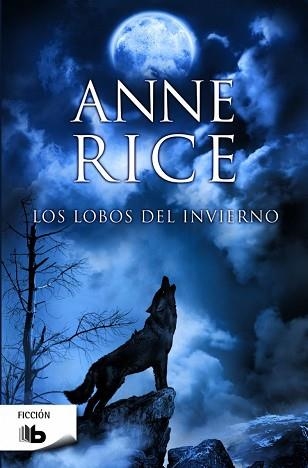 LOBOS DEL INVIERNO, LOS | 9788490701102 | RICE, ANNE | Llibreria Aqualata | Comprar llibres en català i castellà online | Comprar llibres Igualada