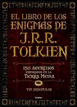 LIBRO DE LOS ENIGMAS DE J.R.R. TOLKIEN, EL | 9788416220359 | DEDOPULOS, TIM | Llibreria Aqualata | Comprar llibres en català i castellà online | Comprar llibres Igualada