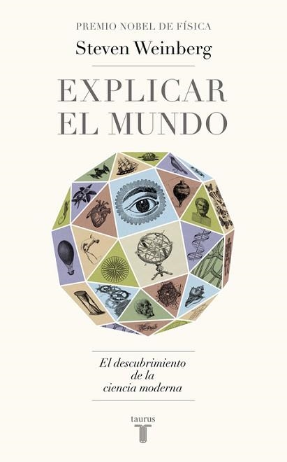 EXPLICAR EL MUNDO | 9788430617241 | WEINBERG, STEVEN | Llibreria Aqualata | Comprar llibres en català i castellà online | Comprar llibres Igualada