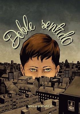 DOBLE SENTIDO | 9788494316296 | ASKER, NIKLAS | Llibreria Aqualata | Comprar llibres en català i castellà online | Comprar llibres Igualada