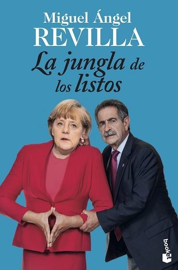 JUNGLA DE LOS LISTOS, LA | 9788467045482 | REVILLA, MIGUEL ÁNGEL  | Llibreria Aqualata | Comprar libros en catalán y castellano online | Comprar libros Igualada