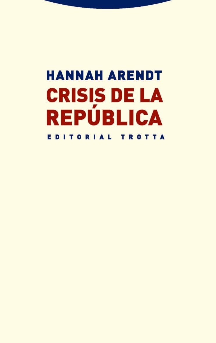 CRISIS DE LA REPÚBLICA | 9788498795950 | ARENDT, HANNAH | Llibreria Aqualata | Comprar llibres en català i castellà online | Comprar llibres Igualada