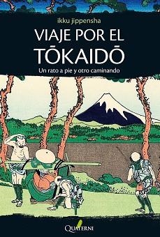 VIAJE POR EL TOKAIDO | 9788494180200 | JIPPENSHA, IKKU | Llibreria Aqualata | Comprar llibres en català i castellà online | Comprar llibres Igualada