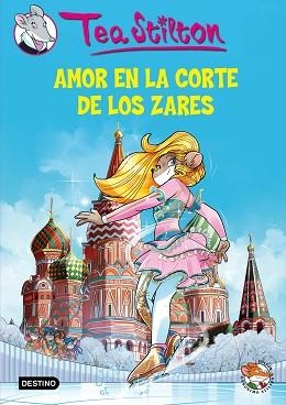 AMOR EN LA CORTE DE LOS ZARES (TEA STILTON 21) | 9788408145172 | STILTON TEA | Llibreria Aqualata | Comprar llibres en català i castellà online | Comprar llibres Igualada