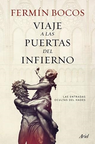 VIAJE A LAS PUERTAS DEL INFIERNO | 9788434422704 | BOCOS, FERMÍN | Llibreria Aqualata | Comprar llibres en català i castellà online | Comprar llibres Igualada