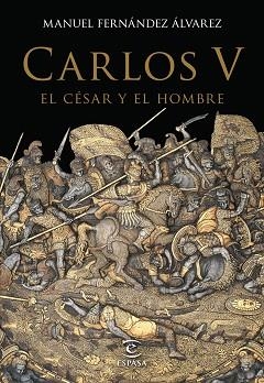 CARLOS V, EL CÉSAR Y EL HOMBRE | 9788467044256 | FERNÁNDEZ ÁLVAREZ, MANUEL | Llibreria Aqualata | Comprar llibres en català i castellà online | Comprar llibres Igualada