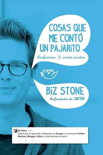 COSAS QUE ME CONTÓ UN PAJARITO | 9788498753998 | BIZ STONE | Llibreria Aqualata | Comprar llibres en català i castellà online | Comprar llibres Igualada