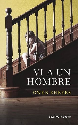 VI A UN HOMBRE | 9788416195183 | SHEERS, OWEN | Llibreria Aqualata | Comprar llibres en català i castellà online | Comprar llibres Igualada