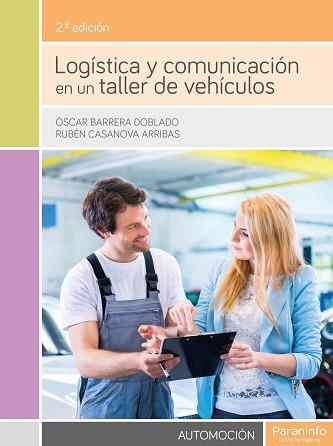 LOGÍSTICA Y COMUNICACION EN UN TALLER DE VEHÍCULOS | 9788428335225 | Llibreria Aqualata | Comprar llibres en català i castellà online | Comprar llibres Igualada