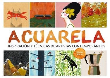 ACUARELA | 9788425227974 | BIRCH, HELEN | Llibreria Aqualata | Comprar llibres en català i castellà online | Comprar llibres Igualada