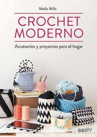 CROCHET MODERNO | 9788425228582 | MILLS, MOLLA | Llibreria Aqualata | Comprar llibres en català i castellà online | Comprar llibres Igualada