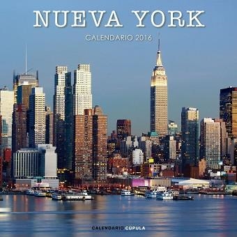 2016 CALENDARIO NUEVA YORK | 9788448021641 | AA. VV. | Llibreria Aqualata | Comprar llibres en català i castellà online | Comprar llibres Igualada