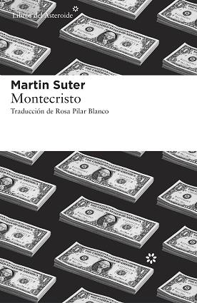 MONTECRISTO | 9788416213528 | SUTER, MARTIN | Llibreria Aqualata | Comprar llibres en català i castellà online | Comprar llibres Igualada