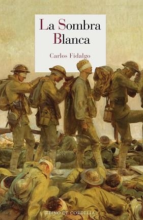 SOMBRA BLANCA, LA | 9788415973607 | FIDALGO, CARLOS  | Llibreria Aqualata | Comprar llibres en català i castellà online | Comprar llibres Igualada