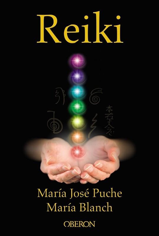 REIKI | 9788441537613 | BLANCH MATUTE, MARÍA / PUCHE GARCÍA, MARÍA JOSÉ | Llibreria Aqualata | Comprar llibres en català i castellà online | Comprar llibres Igualada