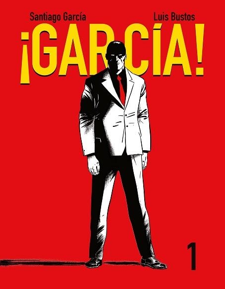 ¡GARCÍA! TOMO 1 | 9788416251209 | GARCÍA, SANTIAGO / BUSTOS, LUIS | Llibreria Aqualata | Comprar llibres en català i castellà online | Comprar llibres Igualada