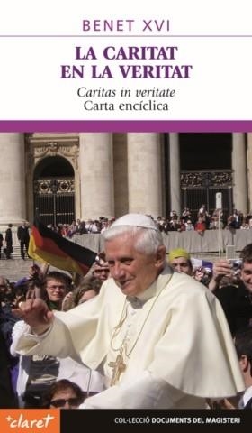 CARITAT EN LA VERITAT, LA | 9788498463323 | BENET XVI | Llibreria Aqualata | Comprar llibres en català i castellà online | Comprar llibres Igualada