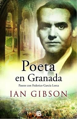 POETA EN GRANADA | 9788466657754 | GIBSON, IAN | Llibreria Aqualata | Comprar llibres en català i castellà online | Comprar llibres Igualada