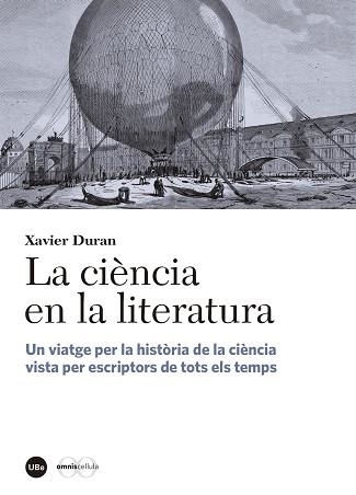 CIÈNCIA EN LA LITERATURA, LA | 9788447542338 | DURAN ESCRIBA, XAVIER | Llibreria Aqualata | Comprar llibres en català i castellà online | Comprar llibres Igualada