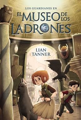 MUSEO DE LOS LADRONES, EL | 9788467871562 | TANNER, LIAN | Llibreria Aqualata | Comprar libros en catalán y castellano online | Comprar libros Igualada