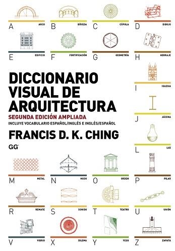 DICCIONARIO VISUAL DE ARQUITECTURA | 9788425227868 | CHING, FRANCIS D.K. | Llibreria Aqualata | Comprar llibres en català i castellà online | Comprar llibres Igualada