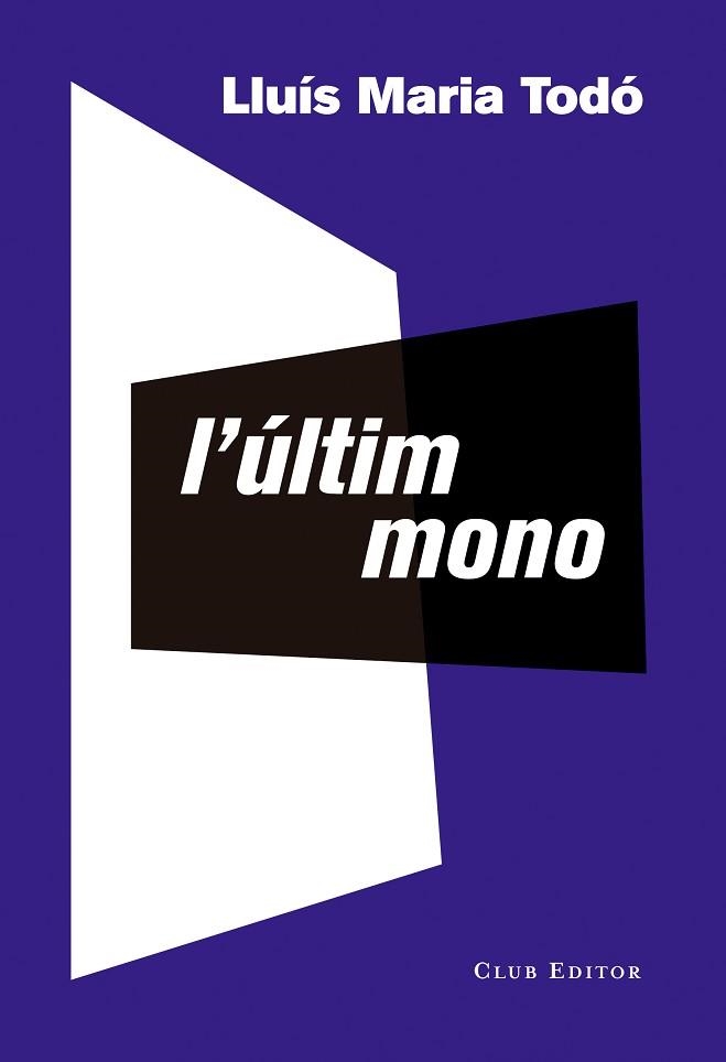 ÚLTIM MONO, L' | 9788473291941 | TODÓ, LLUÍS MARIA | Llibreria Aqualata | Comprar llibres en català i castellà online | Comprar llibres Igualada