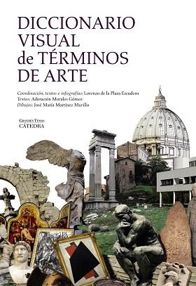 DICCIONARIO VISUAL DE TÉRMINOS DE ARTE | 9788437634418 | PLAZA ESCUDERO, LORENZO DE LA/MARTÍNEZ MURILLO, JOSÉ MARÍA / MORALES GÓMEZ, ADORACIÓN | Llibreria Aqualata | Comprar llibres en català i castellà online | Comprar llibres Igualada