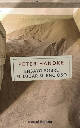 ENSAYO SOBRE EL LUGAR SILENCIOSO | 9788491041047 | HANDKE, PETER | Llibreria Aqualata | Comprar llibres en català i castellà online | Comprar llibres Igualada