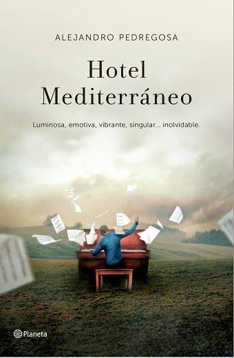 HOTEL MEDITERRÁNEO | 9788408138341 | PEDREGOSA, ALEJANDRO | Llibreria Aqualata | Comprar llibres en català i castellà online | Comprar llibres Igualada