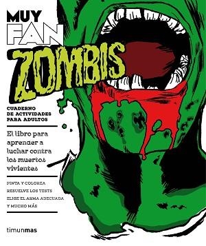 MUY FAN. ZOMBIS | 9788445002728 | MAR, ROGER | Llibreria Aqualata | Comprar llibres en català i castellà online | Comprar llibres Igualada