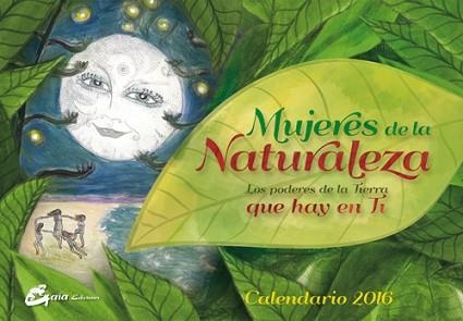 2016 CALENDARIO MUJERES DE LA NATURALEZA  | 9788484455806 | CABALLERO ARENAS, ELENA | Llibreria Aqualata | Comprar llibres en català i castellà online | Comprar llibres Igualada