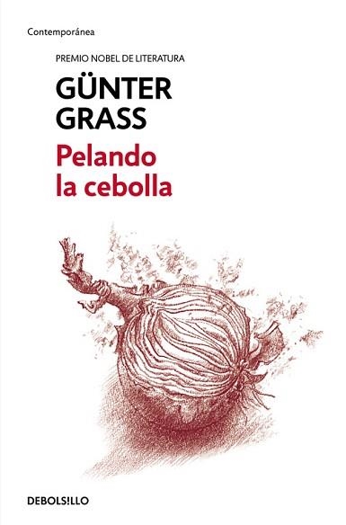 PELANDO LA CEBOLLA | 9788466330879 | GRASS, GÜNTER | Llibreria Aqualata | Comprar libros en catalán y castellano online | Comprar libros Igualada