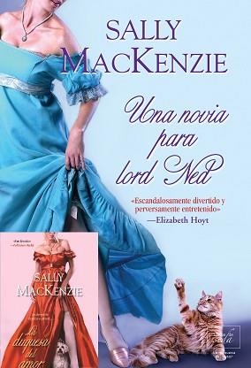 DUQUESA DEL AMOR, LA / UNA NOVIA PARA LORD NED. (PACK) | 9788416550005 | MACKENZIE, SALLY  | Llibreria Aqualata | Comprar llibres en català i castellà online | Comprar llibres Igualada