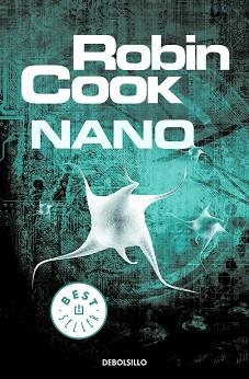 NANO | 9788490628546 | COOK, ROBIN | Llibreria Aqualata | Comprar libros en catalán y castellano online | Comprar libros Igualada