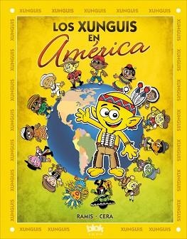 XUNGUIS EN AMÉRICA, LOS | 9788416075430 | RAMIS, JUAN CARLOS / CERA, JOAQUIN | Llibreria Aqualata | Comprar llibres en català i castellà online | Comprar llibres Igualada