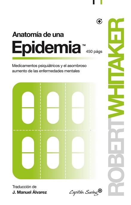 ANATOMIA DE UNA EPIDEMIA | 9788494381676 | WHITAKER, ROBERT | Llibreria Aqualata | Comprar llibres en català i castellà online | Comprar llibres Igualada